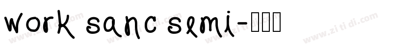 work sanc semi字体转换